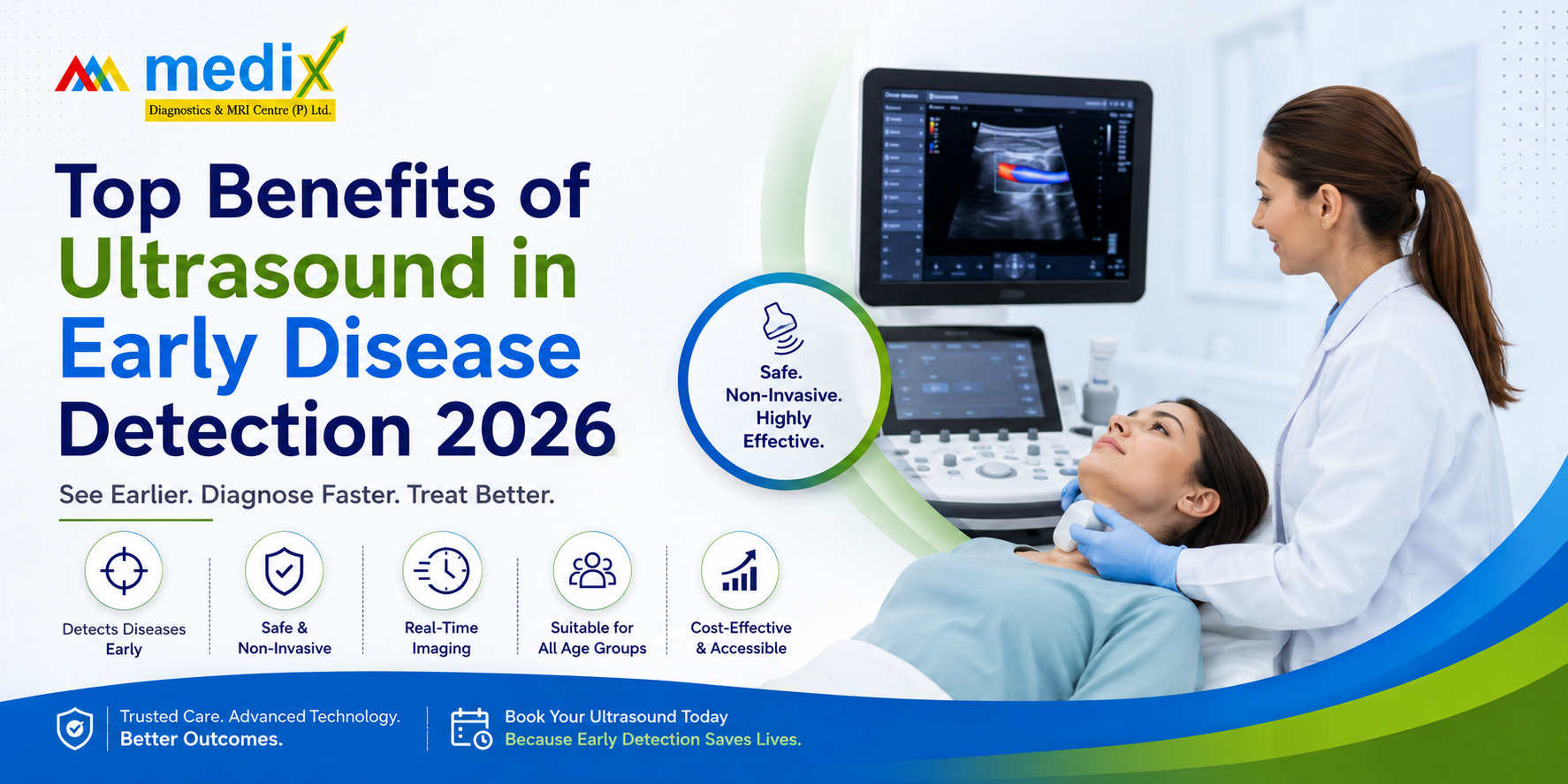 Top Benefits of Ultrasound in Early Disease Detection 2026